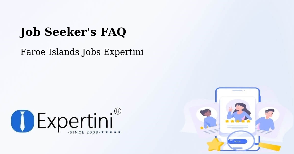 Job Seeker FAQ – Sandagerði - Faroe Islands Jobs Expertini