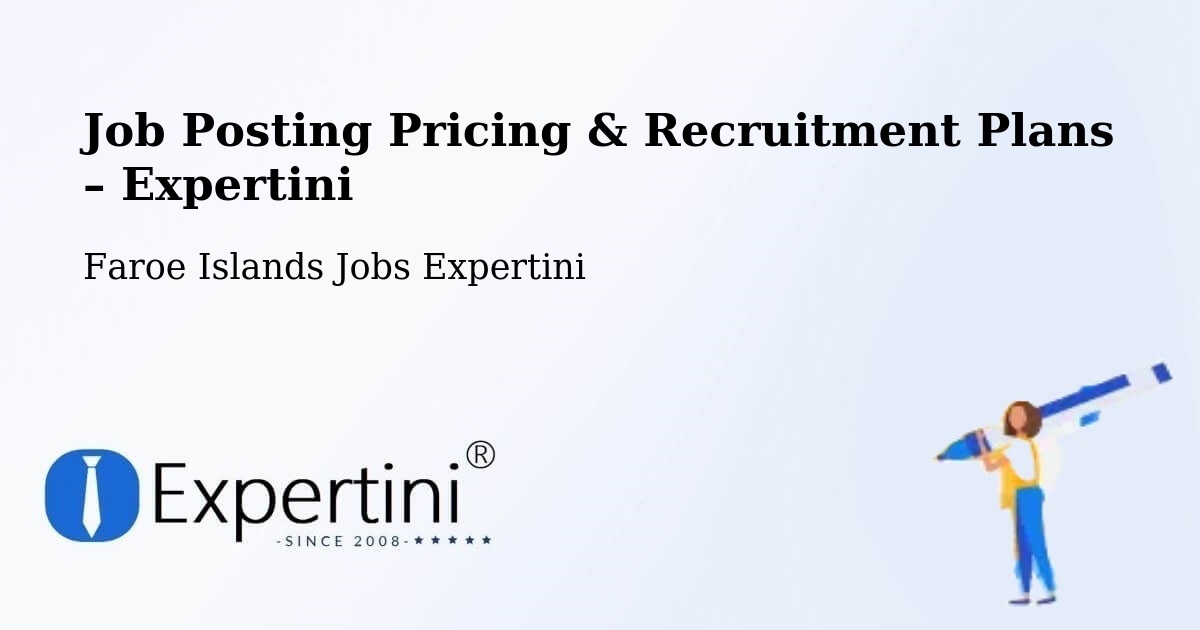 Job Posting Pricing & Recruitment Plans – Sandagerði - Sandagerði, Faroe Islands Jobs Expertini